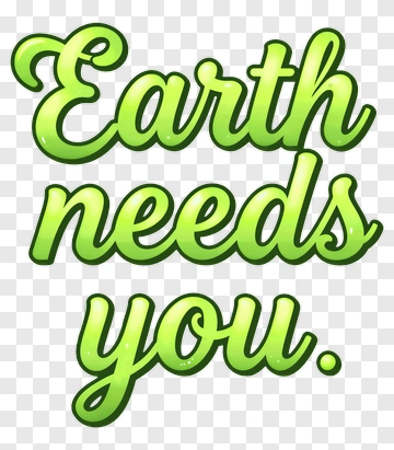 Earth Needs You PNG