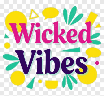 Wicked Vibes Colorful Design PNG