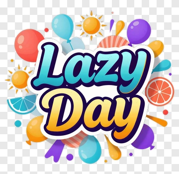 Lazy Day Celebration Design PNG