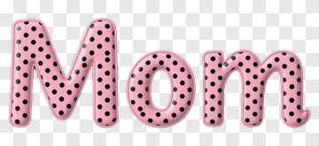 Pink Polka Dot Mom Text PNG