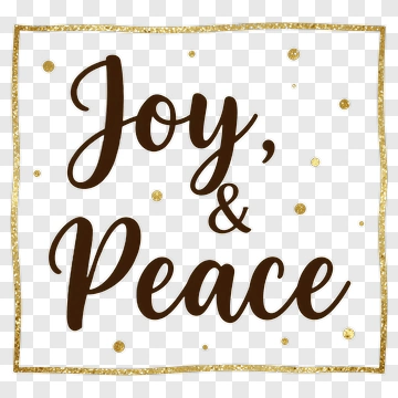 Joy And Peace Decorative Text PNG