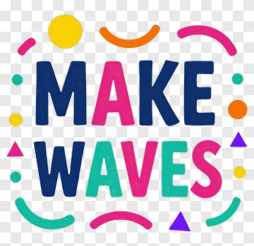 Make Waves Text Design PNG