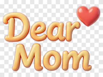Dear Mom Heart Text PNG