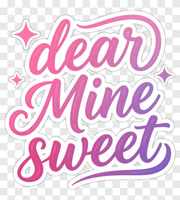 Dear Mine Sweet Text Design PNG