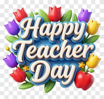 Happy Teacher Day With Colorful Flowers PNG