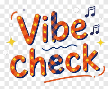 Vibe Check PNG