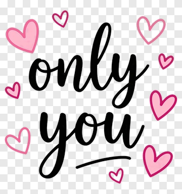 Only You With Hearts PNG