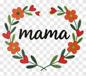 Floral Heart With The Word Mama PNG