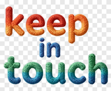 Keep In Touch Embroidery Text PNG